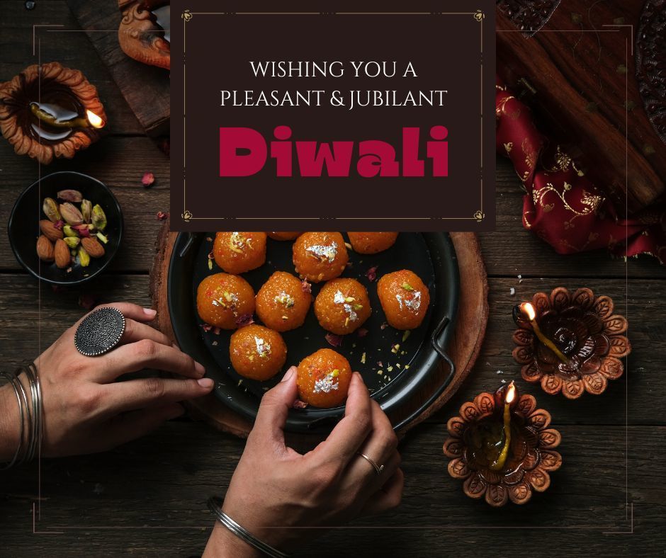 Wishing you a pleasant and jubilant Diwali